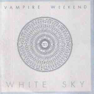 Vampire Weekend - White Sky flac download