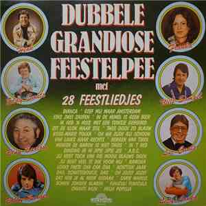 Various - Dubbel Grandiose Feestelpee Met 28 Feestliedjes flac download