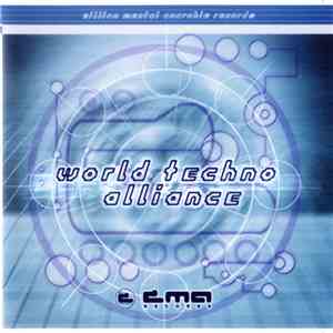 Various - World Techno Alliance flac download