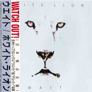 White Lion - Wait flac download