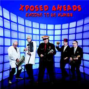 Xposed 4Heads - Choose to Be Human flac download
