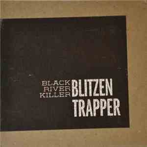 Blitzen Trapper - Black River Killer flac download