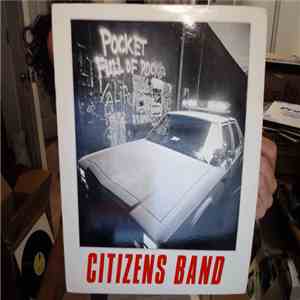 Citizens Band  - Pocket Full Of Rocks flac download