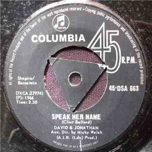 David And Jonathan - Speak Her Name flac download