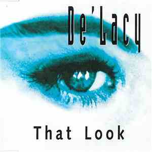 De'Lacy - That Look flac download