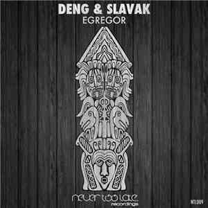 Deng & Slavak - Egregor flac download