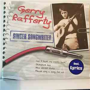 Gerry Rafferty - Singer Songwriter flac download