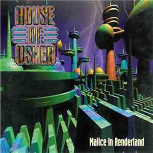 House Of Usher - Malice In Renderland flac download