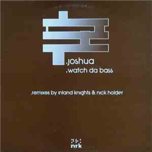 Joshua - Watch Da Bass flac download