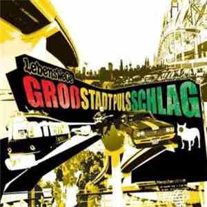 LebensWeGe - Großstadtpulsschlag flac download