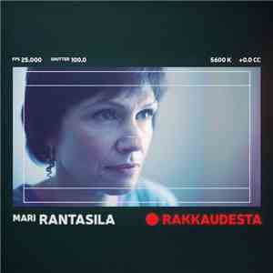Mari Rantasila - Rakkaudesta flac download