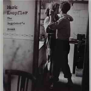 Mark Knopfler - The Ragpicker's Dream flac download