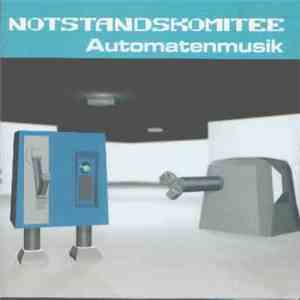 Notstandskomitee - Automatenmusik flac download