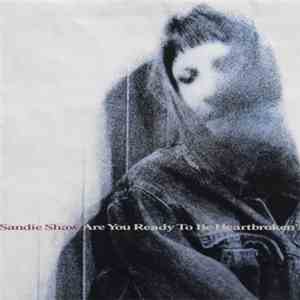 Sandie Shaw - Are You Ready To Be Heartbroken? FLAC download