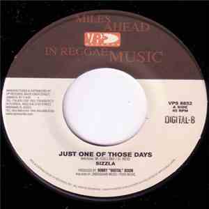 Sizzla - Just One Of Those Days / Why Should I? flac download