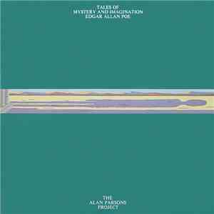 The Alan Parsons Project - Tales Of Mystery And Imagination - Edgar Allan Poe flac download