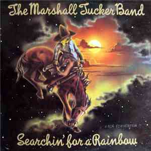 The Marshall Tucker Band - Searchin' For A Rainbow flac download