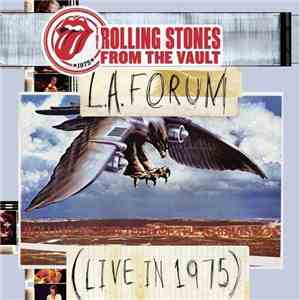 The Rolling Stones - L.A. Forum (Live In 1975) flac download