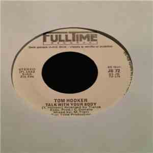Tom Hooker / Selection - Talk With Your Body / Ride The Beam flac download