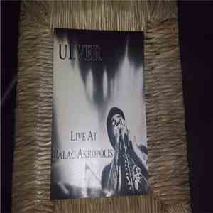 Ulver - Live At Palac Akropolis flac download