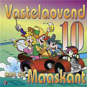 Various - Vastelaovend Aan De Maaskant 10 flac download