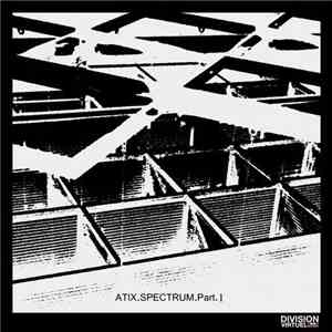Atix - Spectrum Part 1 flac download