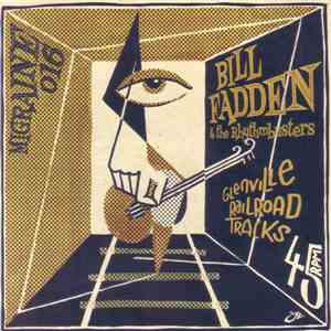 Bill Fadden & The Rhythmbusters - Glenville Railroad Tracks / The Payback flac download