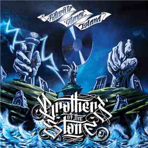 Brothers Of The Stone - Return To Stoney Island flac download