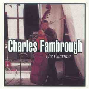 Charles Fambrough - The Charmer flac download