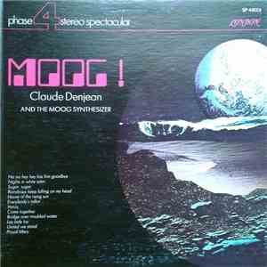 Claude Denjean And The Moog Synthesizer - Moog! flac download