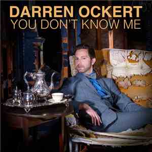 Darren Ockert - You Don't Know Me flac download