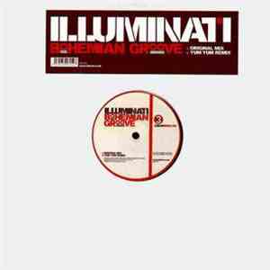 Illuminati - Bohemian Groove flac download