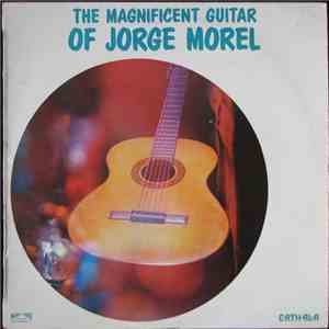 Jorge Morel - The Magnificent Guitar Of Jorge Morel flac download