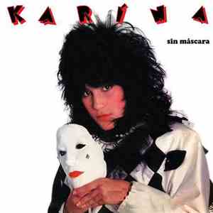 Karina  - Sin Máscara flac download