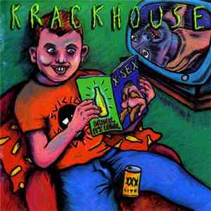 Krackhouse - Drink. It's Legal flac download