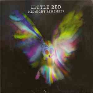 Little Red  - Midnight Remember flac download