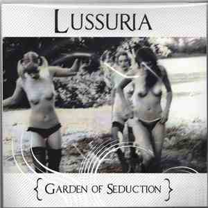 Lussuria  - Garden Of Seduction flac download