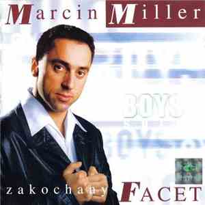 Marcin Miller - Zakochany Facet flac download