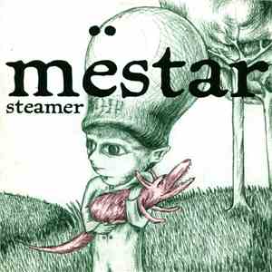 Mëstar - Steamer flac download