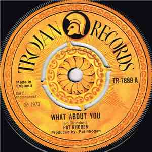 Pat Rhoden - What About You flac download