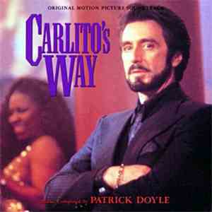 Patrick Doyle - Carlito's Way (Original Motion Picture Score) flac download