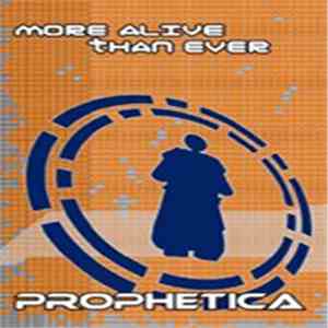 Prophetica - More Alive Than Ever flac download