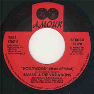 Samaki & The Variations - Hollywood (State Of Mind) / Love Somebody (Love Me) flac download