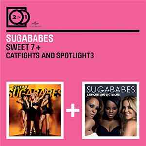 Sugababes - Sweet 7 + Catfights And Spotlights flac download