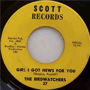 The Birdwatchers - Girl I Got News For You / Eddies Tune flac download