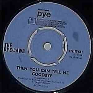 The Bye-Laws - Then You Can Tell Me Goodbye flac download