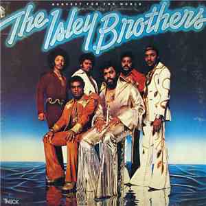 The Isley Brothers - Harvest For The World flac download