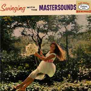 The Mastersounds - Swinging With The Mastersounds flac download