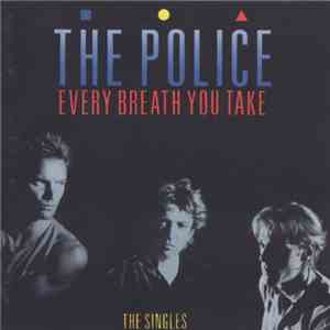 The Police - Every Breath You Take (The Singles) flac download