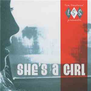 Tim Smolens' I.S.S. - I.S.S. - She's A Girl flac download